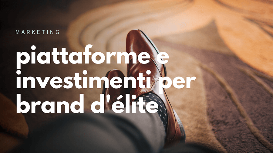 Comunicare un brand d'elite online
