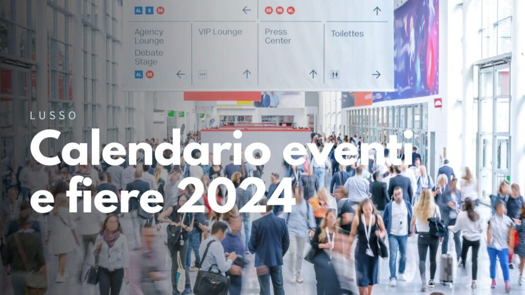 Calendario eventi lusso 2024
